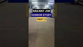 HORROR STORY BY LOCO PILOT . Part - 2