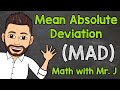 Exploring Mean Absolute Deviation Concepts