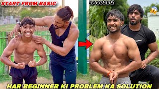 Har Beginner Ki Problem Ka Solution 🙌🏻| START FROM BASIC ⬆️ Episode 2 | Vipin Yadav |