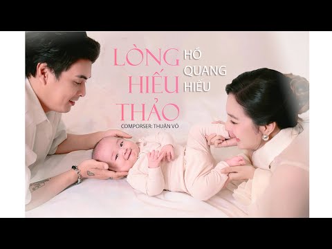 LÒNG HIẾU THẢO  -  HỒ QUANG HIẾU x THUẬN VÕ | OFFICIAL MUSIC VIDEO