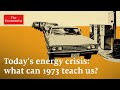Energy Crisis and Historical Lessons