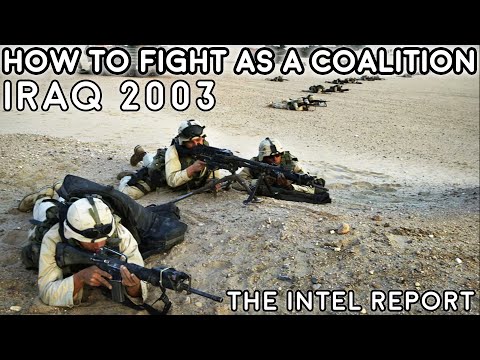 Invasion of Iraq 2003 - How to Fight as a Military Coalition