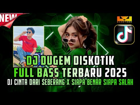 DJ DUGEM DISKOTIK FULL BASS TERBARU 2025 ‼️ DJ CINTA DARI SEBERANG X TOR MONITOR DJ FUNKOT VIRAL