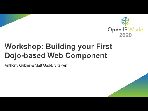 Workshop: Building your First Dojo-based Web Component