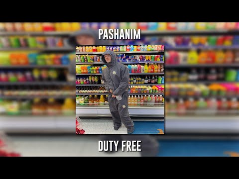 Pashanim - Duty Free (Speed Up)