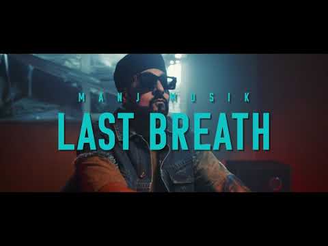 Last breath - Musik Video | Manj Musik