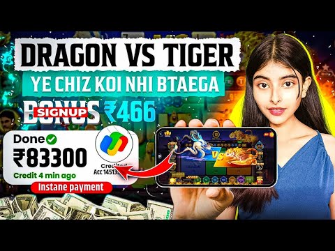 dragon vs tiger | teen patti real game | new earning app today | new rummy app