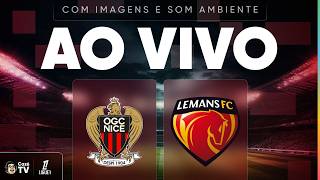 (SOM AMBIENTE) JOGO COMPLETO: NICE X LE MANS | LIGUE 1 26/27 | 3ª RODADA