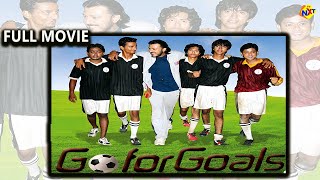 Go For Goals - গো ফোর গোলস Youthful Entertainer Bengali Full Movie | Kaushik Chakraborty | TVNXT