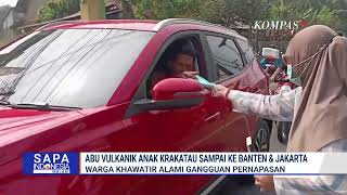 Warga Banten hingga Jakarta Dihujani Abu Vulkanik Anak Krakatau