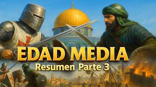 EDAD MEDIA - Resumen Parte 3 de 4: La Plena Edad Media (Las Cruzadas, el Cid, los Hohenstaufen...)