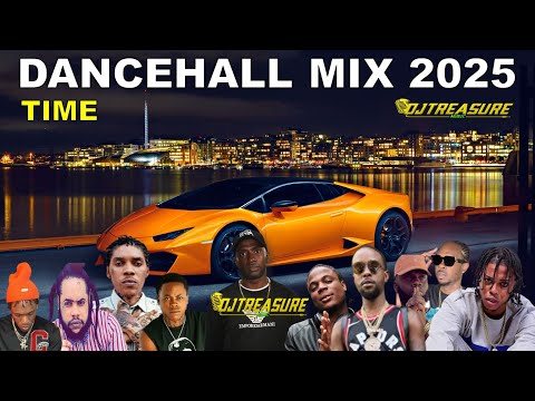 LATEST DANCEHALL MIX 2025 | TIME | VYBZ KARTEL, MASICKA, JAMAL, SQUASH, KRAFF | DJ TREASURE