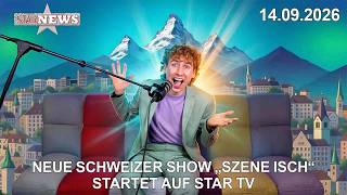 Neue Schweizer Show „Szene isch“ startet auf Star TV!
