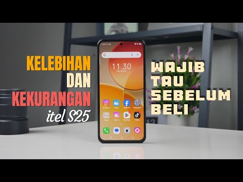 Kelebihan & Kekurangan itel S25 - Cuma Jualan LAYAR?