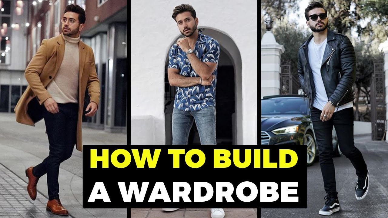 BUILDING A MEN'S WARDROBE For Beginners - The BASICS - Men's Fashion