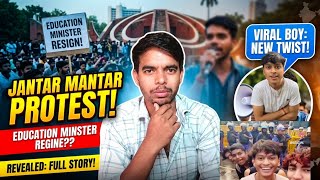 जंतर-मंतर पर बड़ा बवाल! Education Minister का इस्तीफा? | New Viral Boy Case Explained #mohitroyvlogs