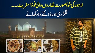 Food Street Lahore Shahi Khanay |Badshahi Masjid Top View