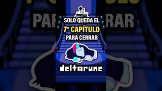Solo quedan 2 capítulos y el siguiente es corto 💀 #deltarune #deltarunememe #rpg #tobyfox #rpggames