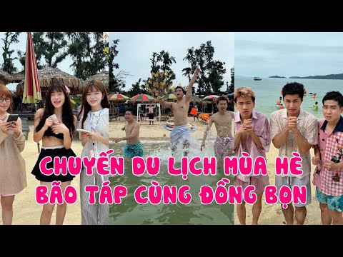 Hoàng Hôn | Chuyến Du Lịch Mùa Hè Bão Táp Cùng Đồng Bọn | Tổng Hợp Clip Triệu View Siêu Hài P10