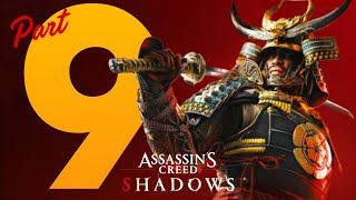 Assassin's Creed Shadows | PART- 9| MALAYALAM GAMEPLAY | PS5 l S3 GAMER
