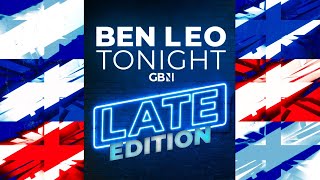 Ben Leo Tonight Late Edition | Saturday 16th August