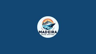 Madeira Cruise Spotting & Events está em direto!