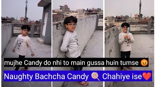 Behind the Scene 😂 Bachche Ye karte hai | Video Ban gai ab mujhe sari Candy do ❤️