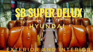 SB SUPER DELUX |HYUNDAI| exterior and interior [BUS LOVER] | 2019 New Bus Video