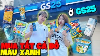 Thử Thách Mua Tất Cả Đồ “ Màu Xanh Dương “ Ở GS25 Cùng Quang Con Và Cái Kết ?