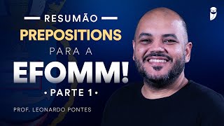 Resumão de Prepositions para a EFOMM - Parte 1