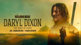 205 - Jacqueline Taïeb: 7 Heures Du Matin (The Walking Dead: Daryl Dixon - The Book of Carol)