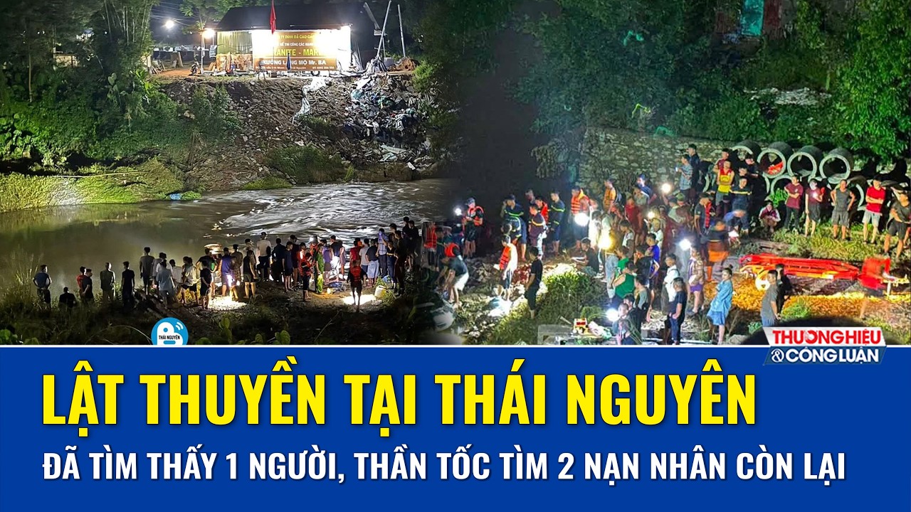 Vụ lật thuyền ở đập Linh Nham: Lực lượng chức năng tìm kiếm xuyên đêm 3 nạn nhân mất tích