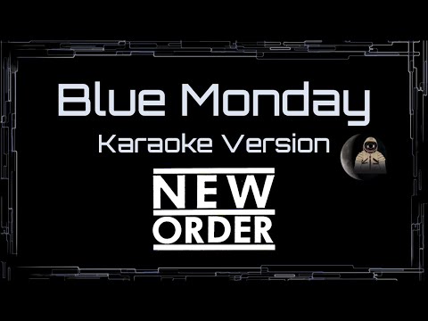 New Order • Blue Monday (CC Karaoke / Instrumental) [UVR]