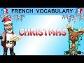 Essential French Christmas Vocabulary