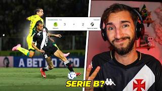 Vasco 2 x 3 Mirassol - VASCO VAI BRIGAR CONTRA  REBAIXAMENTO?
