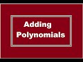 Adding Polynomials: Key Concepts and Techniques