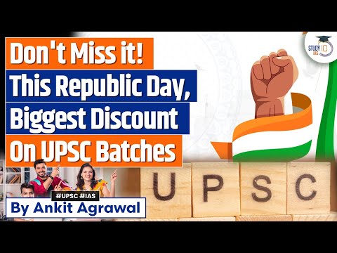 Huge discount on all UPSC Batches on 76th Republic Day | Know all about it