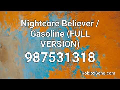 Roblox Song Id Codes Believer 07 2021 - believer roblox id full