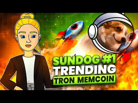 SUNDOG #1 TRENDING TRON MEMCOIN