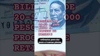 Billetes de $20 pesos en proceso de retiro!!