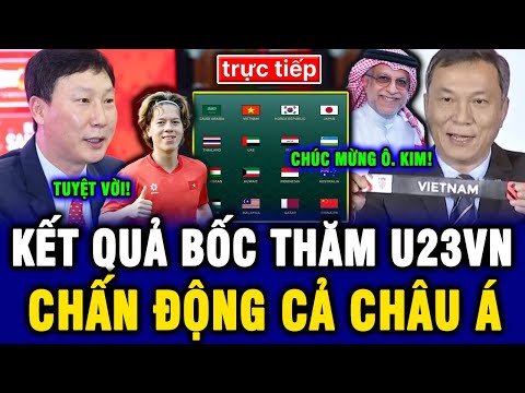 🔴Kết quả bốc thăm VCK U23 châu Á 2026 | U23VN đón cú hích cực lớn | HLV Kim nhận liên tiếp tin vui!