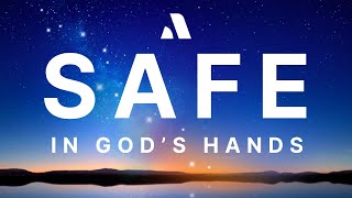 Fall Asleep Safe in God's Hands with Abide Bible Prayer Meditation