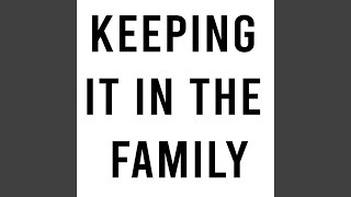Keeping It In The Family (Live)