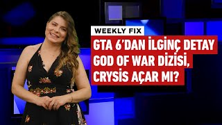 GTA 6'dan önemli gönderme, 'Crysis açar mı?' gizemi çözüldü | Weekly Fix