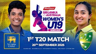 💥 LIVE | 1st T20 | U19 Sri Lanka Women's vs U19 Australia Women's