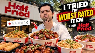 Rating the Worst Rated Dishes from Half Fried @HalfFriedOfficial 