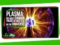 Understanding Plasma and Its Applications