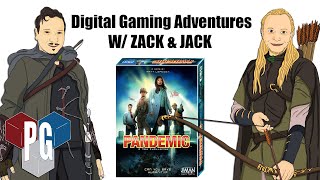 Digital Gaming Adventures w/ Zack & Jack : Pandemic