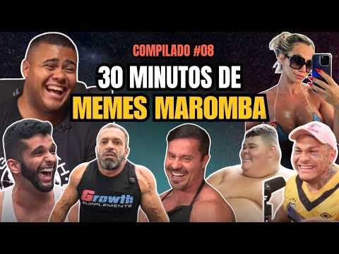 🔴 30 MINUTOS DE MEMES MAROMBA - COMPILADO #08 - IMPOSSÍVEL NÃO RIR😆