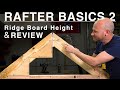 Calculating Ridge Height and Rafters